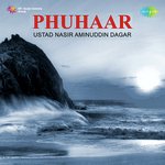 Phuhaar - Ustad Nissar Hussain Khan Song Download